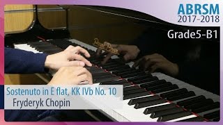 [青苗琴行] ABRSM Piano 2017-2018 Grade 5 B1 Fryderyk Chopin Sostenuto in E flat, KK LVb No.10