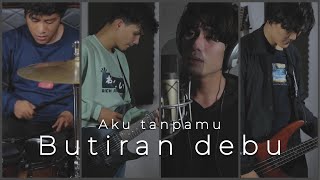 Download lagu Butiran Debu - Rumor Cover By Ferdi Ncex mp3