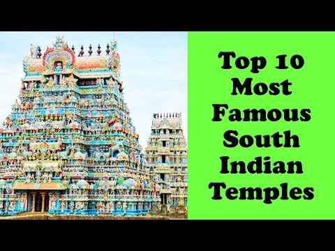 Top 10 Most Famous South Indian Temples