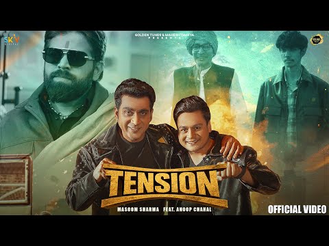 Tension (Official Video) Masoom Sharma | Anoop Chahal | SKY Digital | New Haryanvi Song 2026