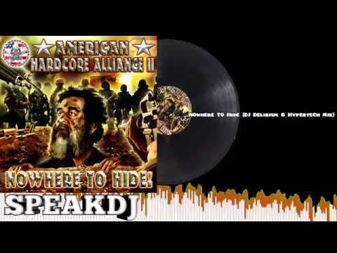 Nowhere To Hide  (DJ Delirium & Hypertech Mix)