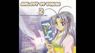 Download lagu DJ Melodie Melody Of Voices 2 (Full CD Album) Vocal Trance Mix Eurogressive (My Little Gift Shop) mp3