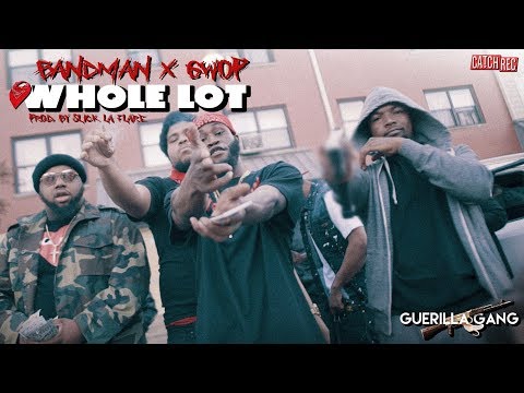 Gwop X Band Man - "Whole Lot" (Prod. by Slick La Flare)