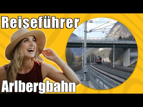 Arlbergbahn | Travel Tipps | Reiseführer Deutsch