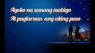 Ariel Rivera   Ayoko na Sana Lyrics