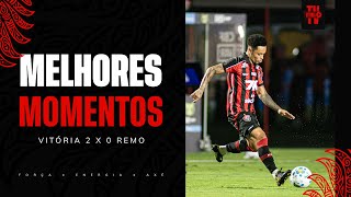 MELHORES MOMENTOS | VITÓRIA 2 X 0 REMO | 1ª RODADA DO CAMPEONATO BRASILEIRO