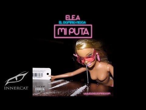 Ele A El Dominio - Mi Puta 👠 (Cover Video)