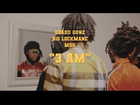 Quadii Gunz X Big Lockmane X BigHomie MDK - “3AM” (Official Video) Shot by. @graycloudmedia