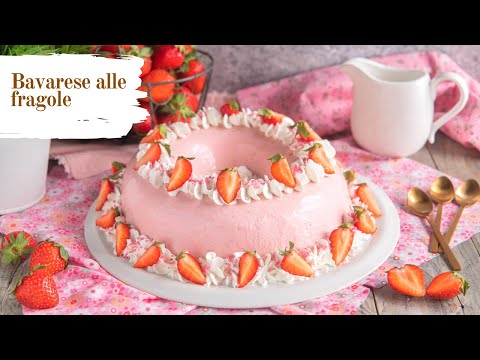 Bavarese alle fragole, come fare il dolce al cucchiaio goloso perfetto per il fine pasto.