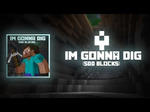 MinionsOfHaba - Minecraft Parody: I'm Gonna Dig (500 Blocks)
