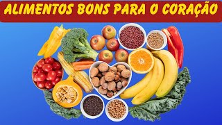 10 Alimentos Essenciais para Fortalecer o Coração