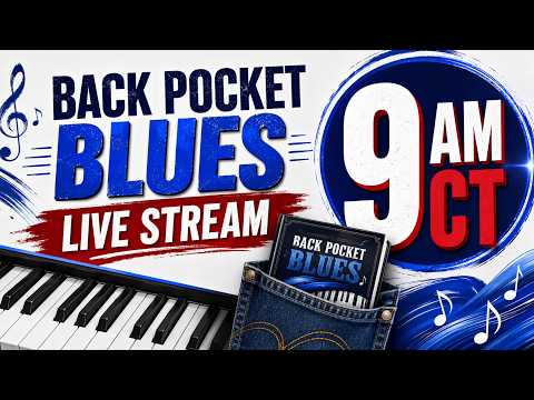 Back Pocket Blues Stream 9am Ct