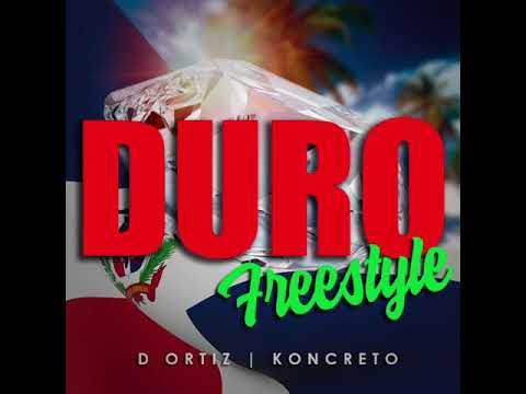 Duro Freestyle (Feat Koncreto)