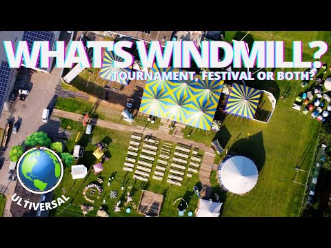 Windmill The FESTIVAL? Or the ULTIMATE Tournament? What is it?