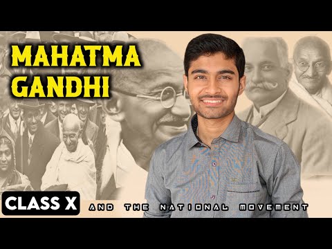 Mahatma Gandhi and National Movement | Class 10 ICSE One Shot!