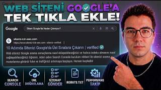 10 Dakikada Siteni Google'a Ekle! (Search Console & Sitemap & Robots Rehberi)