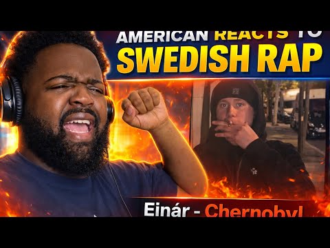 AMERICAN REACTS TO SWEDISH RAP | Einár - Chernobyl