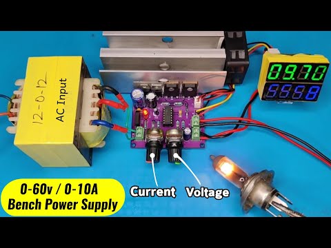 Build your own variable 0-60v 0-10A AC to DC Adjustable bench Power Supply