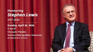 Stephen Lewis Memorial