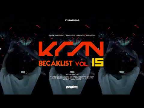 BECAKLIST VOL. 15 | By KRSN