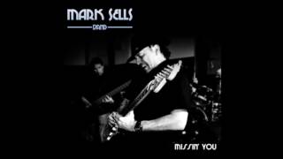 Mark Sells Band — Mark's Groove