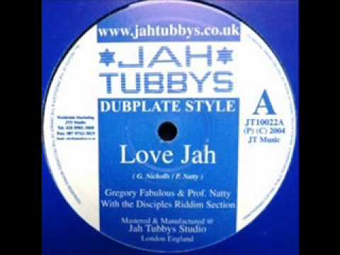 Gregory Fabulous and Prof Natty Love Jah & dub