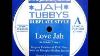 Gregory Fabulous and Prof Natty Love Jah & dub