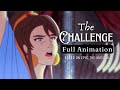 The Challenge FULL Animation By Gwendy EPIC The Musical
