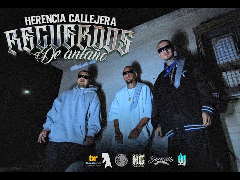 HERENCIA CALLEJERA-RECUERDOS DE ANTAÑO (CasiMuertosMusic1217 )