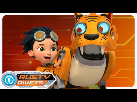 Robo Tiger 🐅 and MORE | Rusty Rivets | Cartoons for Kids