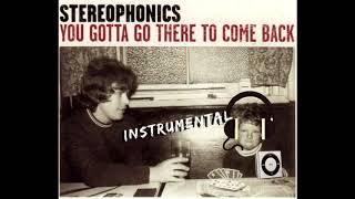 Stereophonics - I&#39;m Alright (You Gotta Go There To Come Back) INSTRUMENTAL