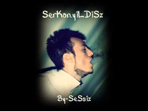 Serkan Yildiz Ft 27SonDarBe -  Yeter Aglatma Fena 2013