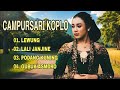 KOLEKSI CAMPURSARI DANGDUT KOPLO ORGEN TUNGGAL JAWA AUDIO JEDUG