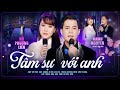 TÂM SỰ VỚI ANH MẠNH NGUYÊN Ft HỒ PHƯƠNG LIÊN Music Video Anh Vô Tình Anh Chẳng Hi�