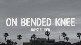 Download lagu Boyz II Men - On Bended Knee (Lyrics) mp3