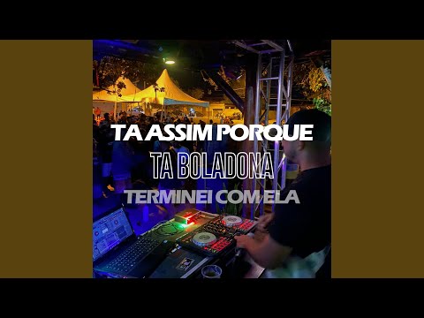 TÁ ASSIM PQ TA BOLADONA, TERMINEI COM ELA