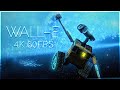 Clams Casino - I'm God | WALL-E  [4k/60fps Edit]