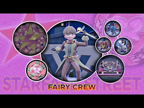 Fairy Crew // Team Star // Ortega // Ruchbah Squad // Starfall Street // Treasure Hunt