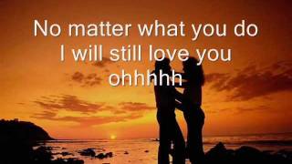 I Will Still Love You by Stonebolt with Lyrics