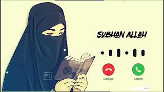 Download lagu ISLAMIC Ringtone ll SUBHAN ALLAH 👉 Tasbih By Ayisha Abdul Basith 🥰😇❣️😍 mp3