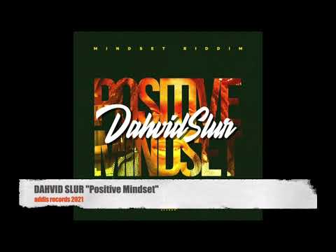 DAHVID SLUR - Positive Mindset