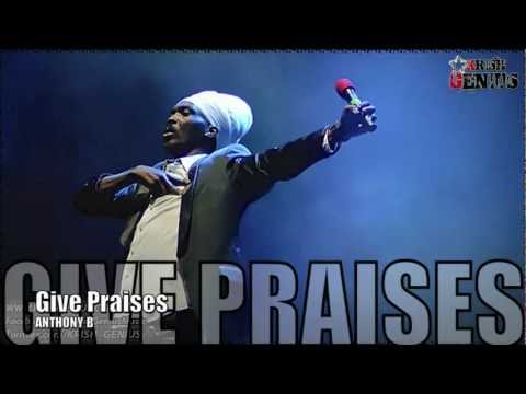 Anthony B - Give Praises [Moving Riddim] Sept 2012