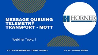 Horner MQTT Webinar for Distributors