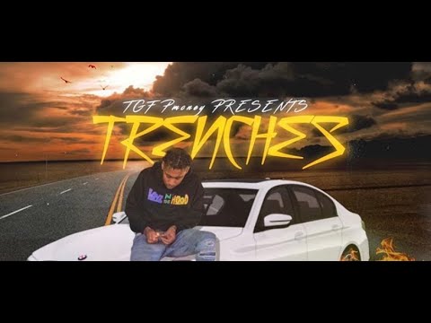 TGF P-MONEY - TRENCHES [Official Audio]