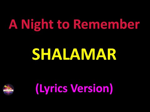 Shalamar - A Night to Remember (Lyrics version)