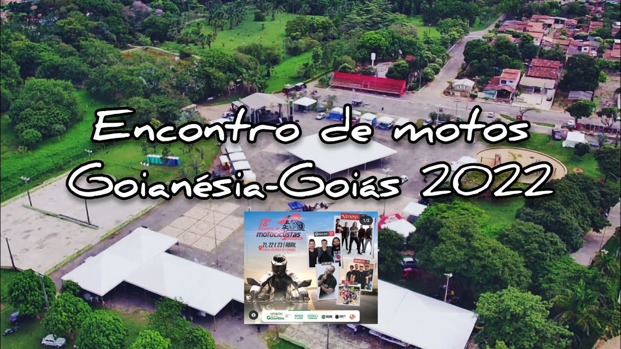 Encontro de Motos 2022 🏍️ Goianésia-Goiás  F11s 4k Pro