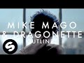 Mike Mago & Dragonette - Outlines (Official Music ...