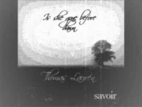 Deephouse [Savoir Records] Thomas Lauren - Is She Gone Before Dawn