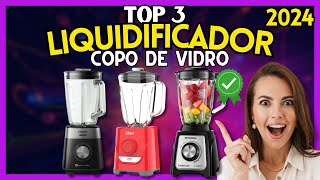 Qual o Melhor Liquidificador Copo de Vidro? Melhor Liquidificador Com Jarra de Vidro Custo-Benefício