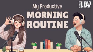 Morning Routine To Improve Your English | Easy English Podcast for Conversation Practice B1